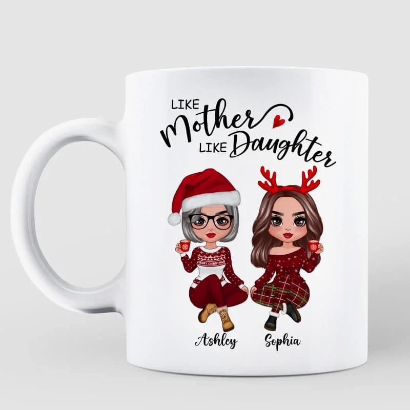 Doll Like Mother Like Daughters Christmas Personalized Mug