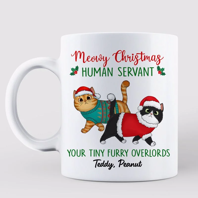 Merry Christmas Human Servant Walking Fluffy Cat Personalized Mug