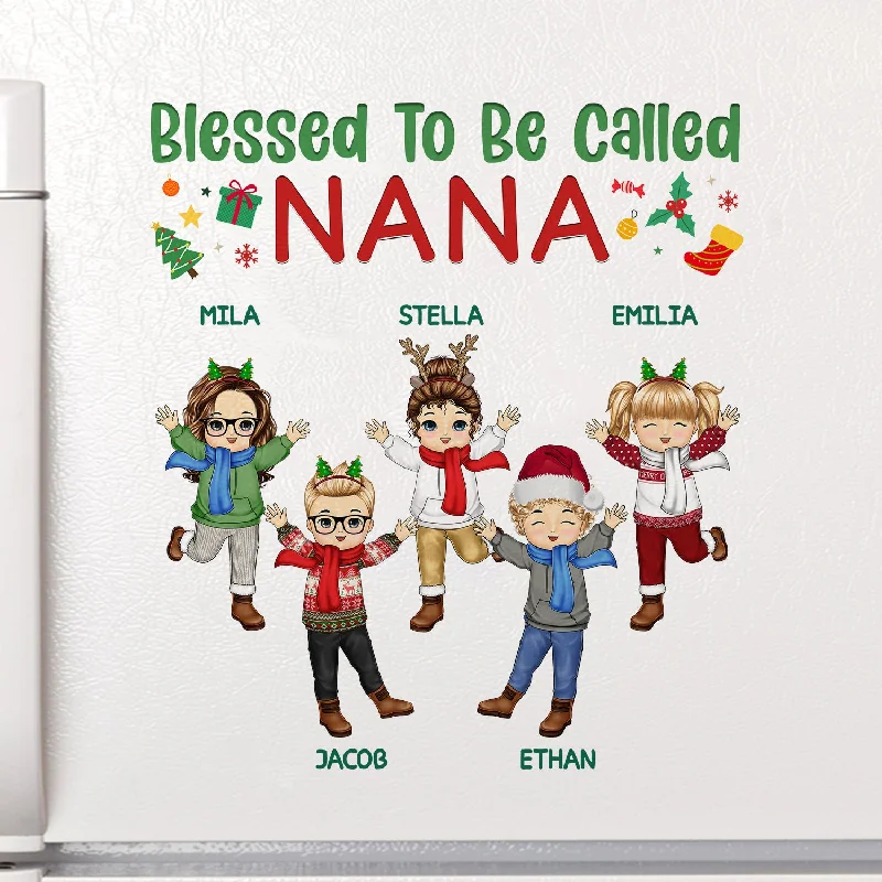 Blessed To Be Call Nana, Papa - Christmas Gift For Grandpa, Grandma, Dad, Mom - Personalized Decor Decal